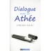 Dialogue avec un athée